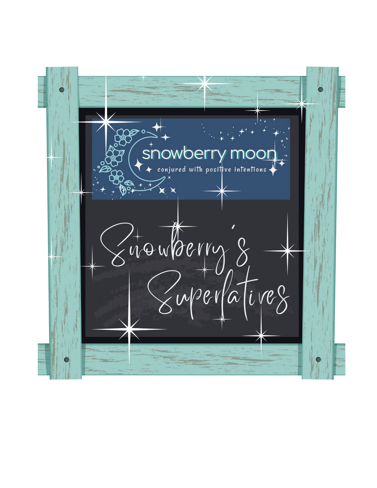Snowberry's Superlatives